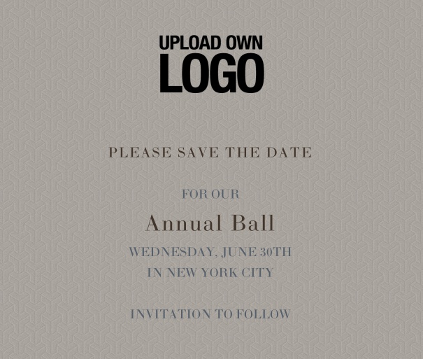 squared Online Save the Date template for corporate events and annual ball with grey background and black text with space for text and to upload own logo.