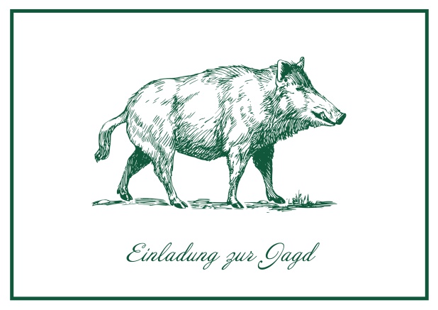 Classic Online hunting invitation card with illustrated Wild boar and fine frame. Green.