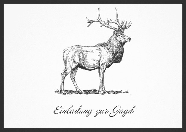 Hunting invitation card with illustrated strong stag on the front. Black.