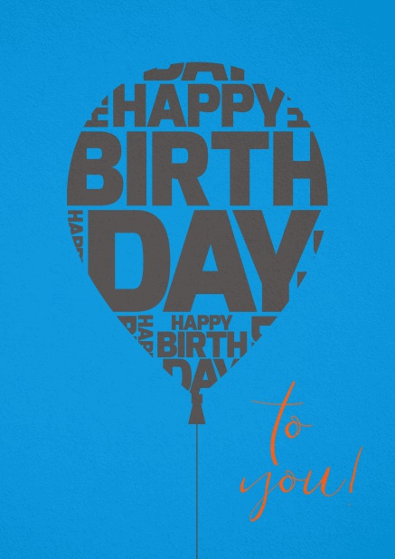 Happy Birthday Grusskarte zum Geburtstag mit großem Ballon. Blau.