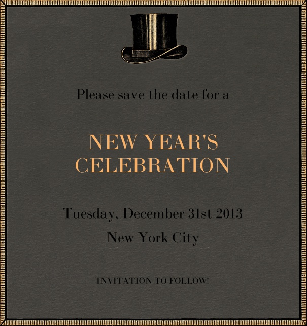 High Black Event Celebration Save the Date Template with New Year's Theme and Top Hat Motif.