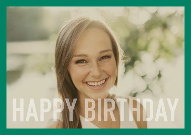 Online card with white framed photo and Happy Birthday text and Birthday wishes text on 2nd page. Green.