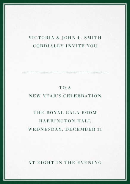 Invitation card with double lined frame and dotted line for name of recipient. Green.